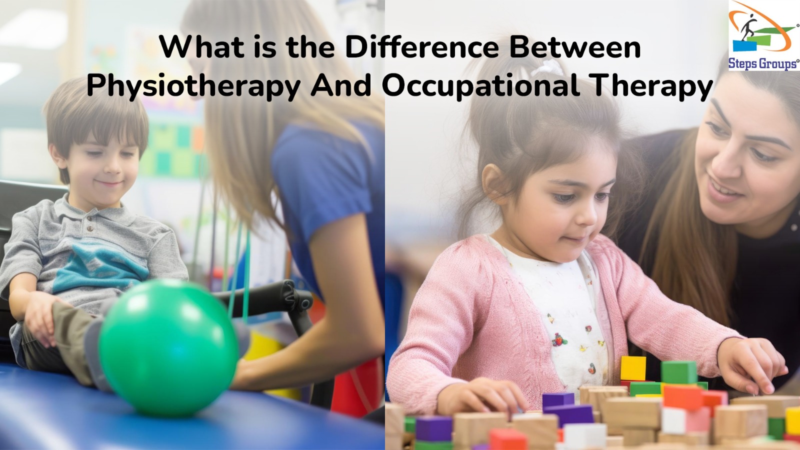 What is the Difference Between Physiotherapy And Occupational Therapy